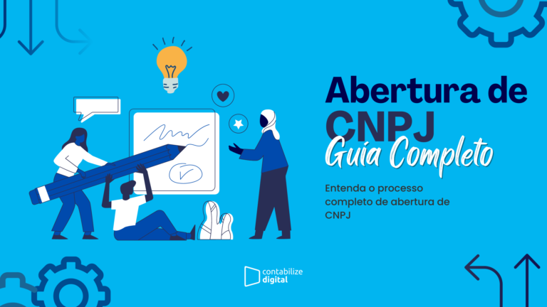 Abertura De CNPJ: Seu Passo A Passo Completo. - Contabilize Digital Online