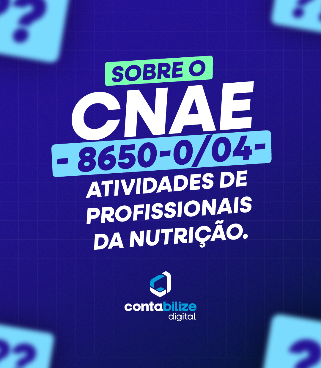 CNAE 8650-0/02 – Atividades de profissionais da nutrição.