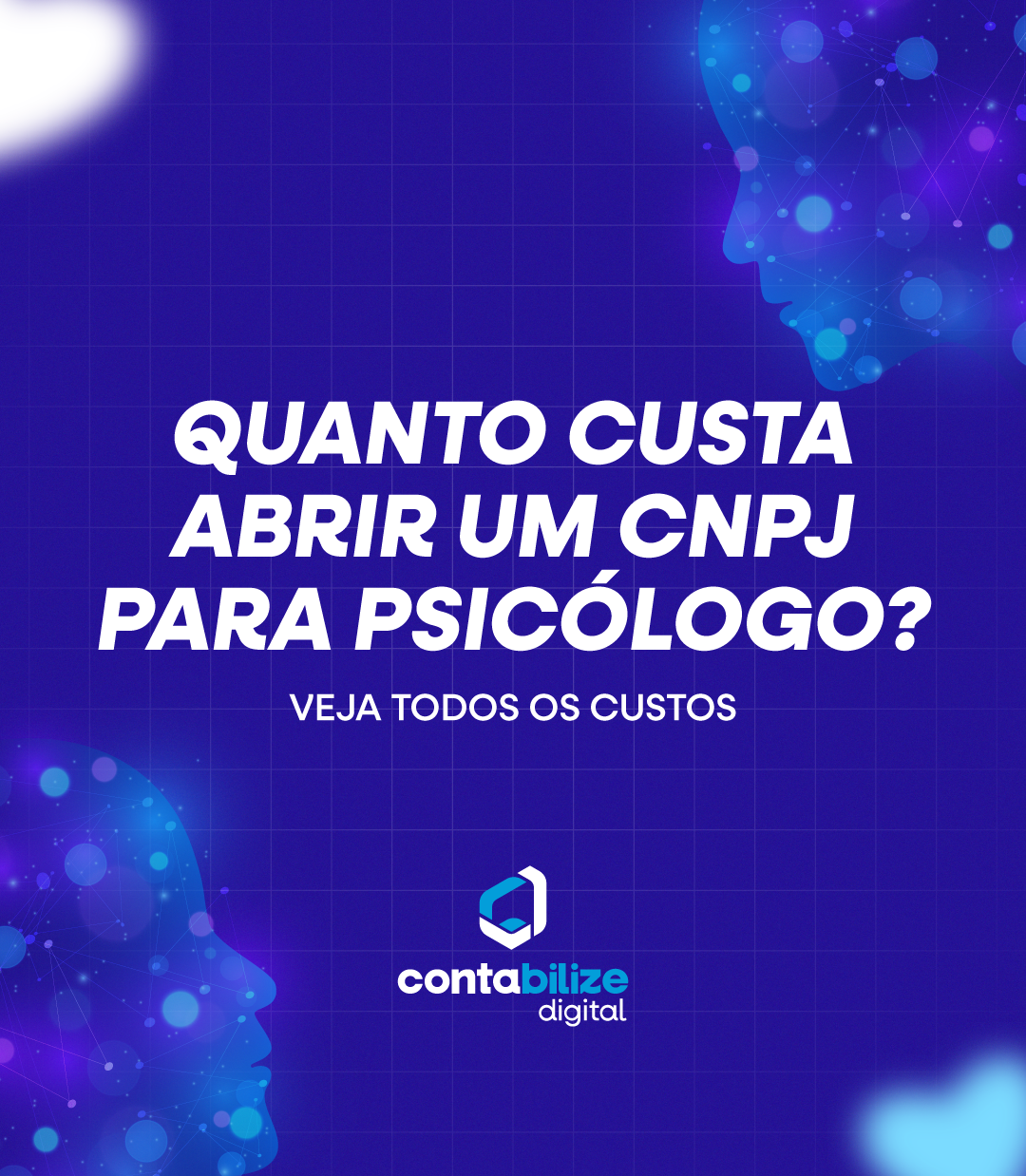 Quanto custa abrir um CNPJ para psicólogo? Veja todos os custos