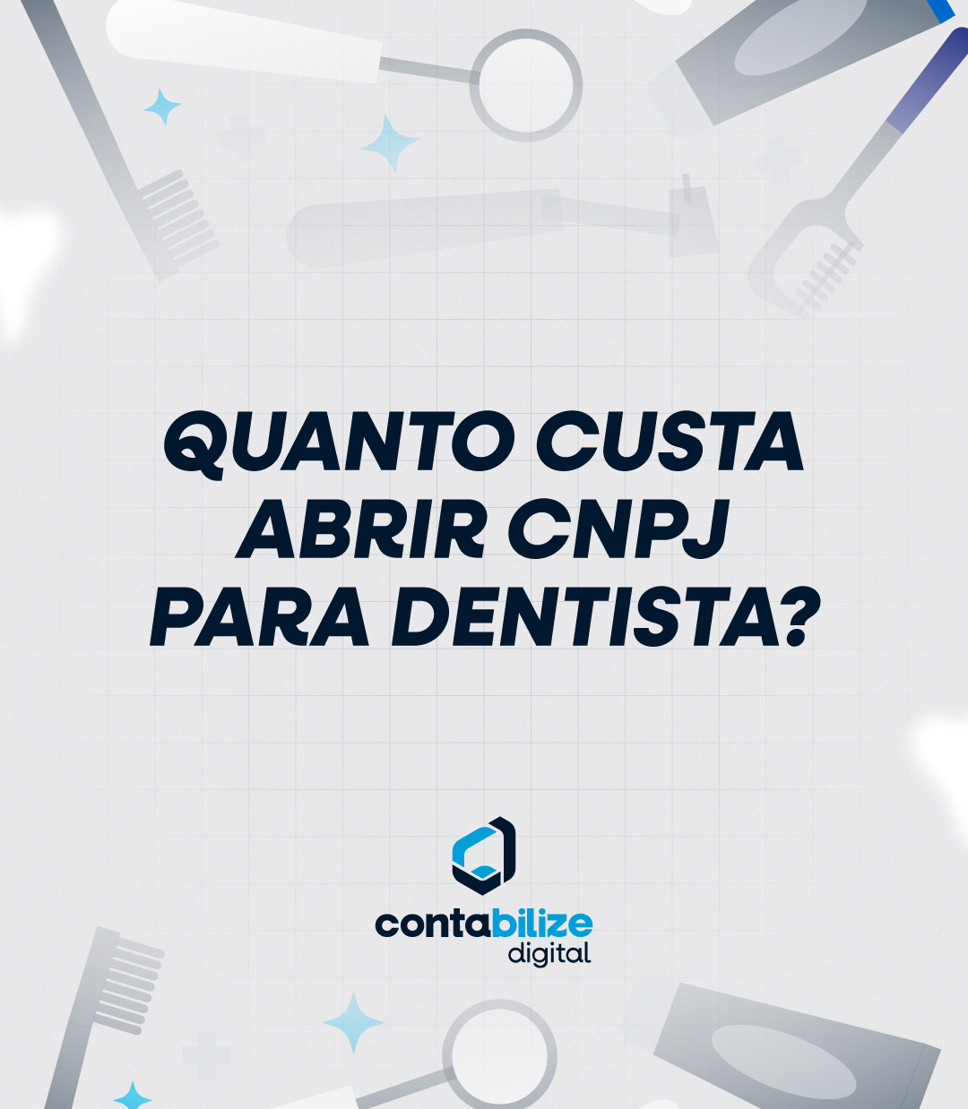 Quanto custa abrir CNPJ para Dentista?