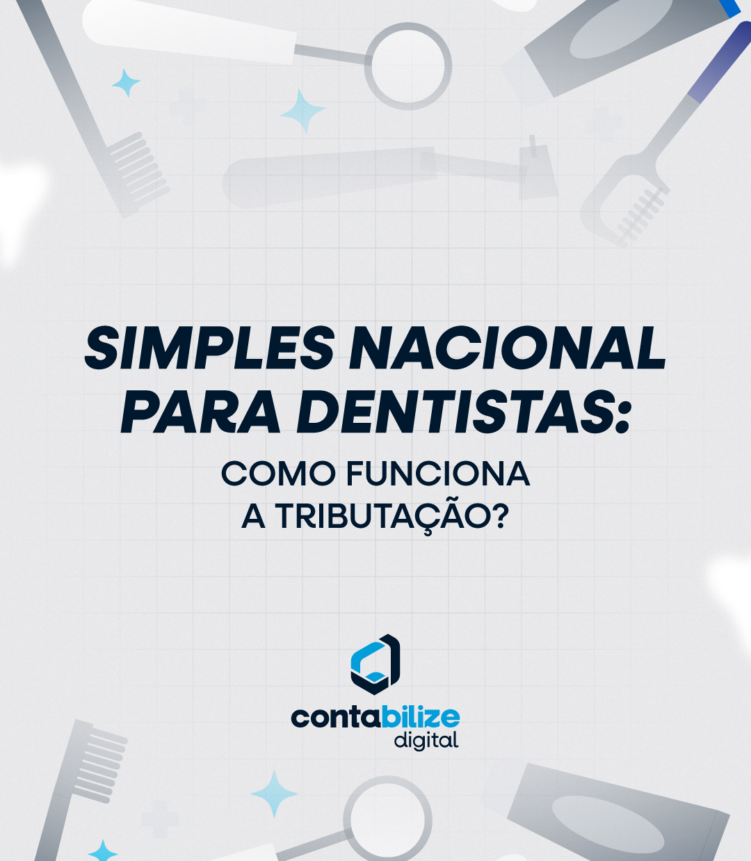 Simples Nacional para Dentistas: como funciona a tributação?